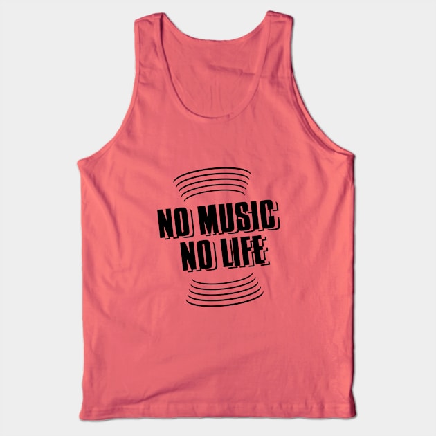 no music no life // Black v Tank Top by Degiab